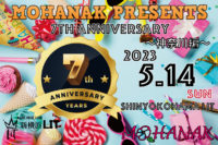 2023/5/14 [MOHANAK特別企画 「MOHANAK presents 7th Anniversary 神奈川編」]