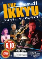 2023/6/10 [THE IKKYUワンマンライブ 「ROCK&POPS LIVE ♯11」]