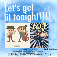 2025/5/29 [LiT presents “Let’s get lit tonight!!!!”]