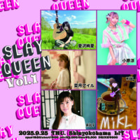 2025/9/25 [「”SLAY QUEEN” vol.1」]